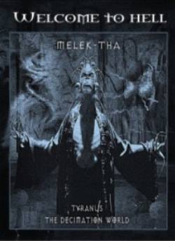 Melek-Tha : Tyranus - The Decimation World